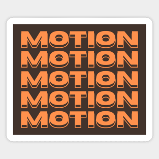 Motion | Keep It Moving | Making Money | Got Money | Slang Magnet